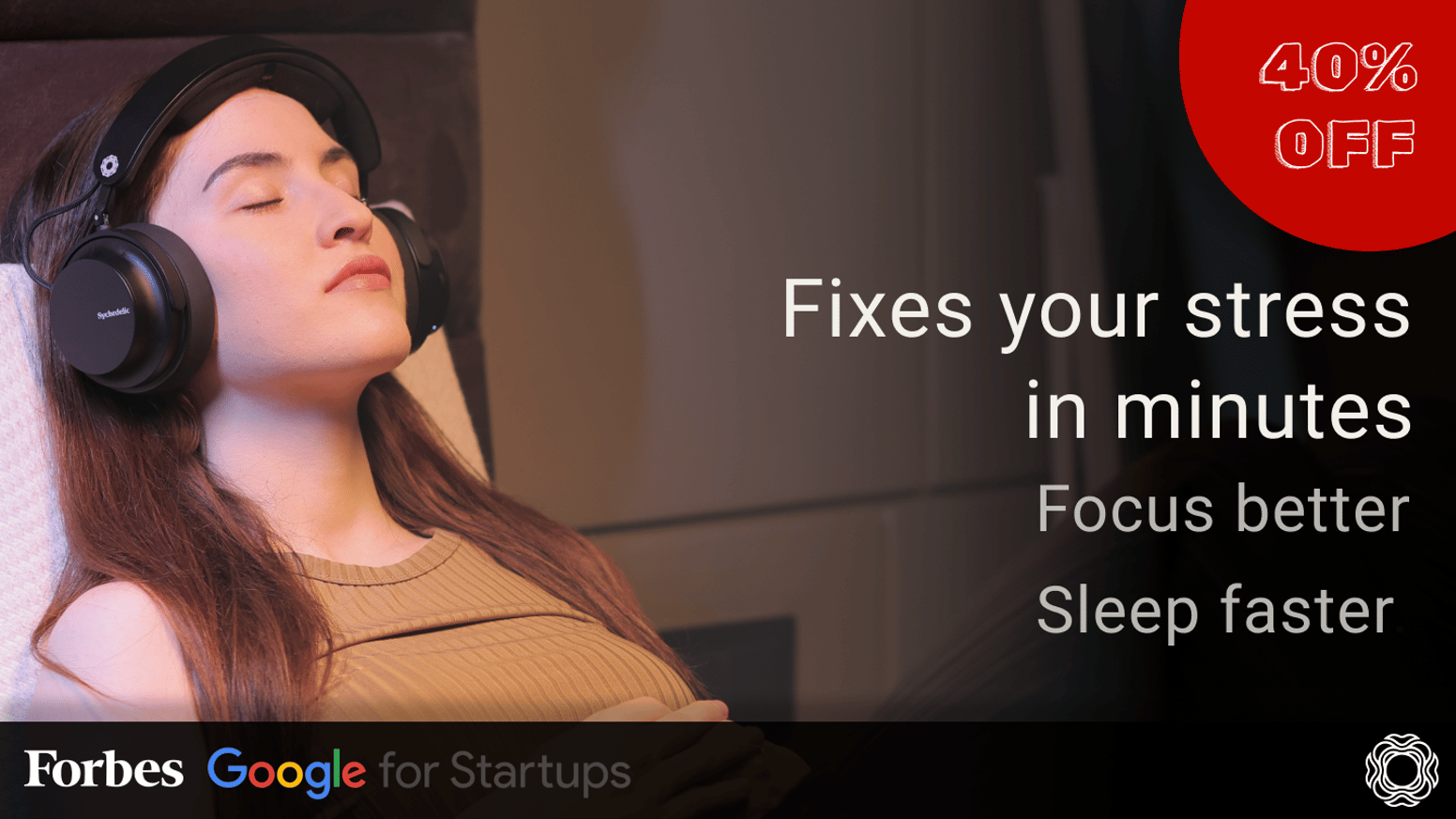 Sychedelic Headphones: From Stress to Focus In Minutes